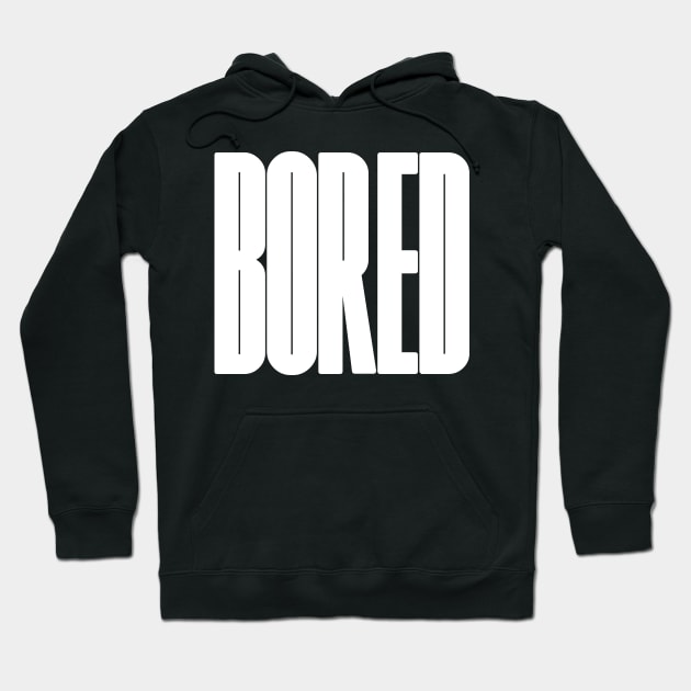 Bored logo typography design Hoodie by lkn